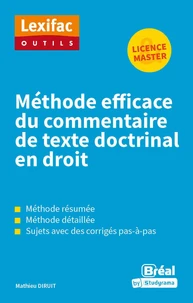 Méthode efficace du commentaire de texte doctrinal en droit - Licence, Master