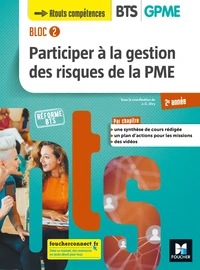Participer à la gestion des risques de la PME BTS GPME 2e année Bloc 2