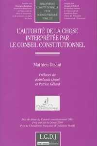 L'autorité de la chose interprétée par le Conseil constitutionnel