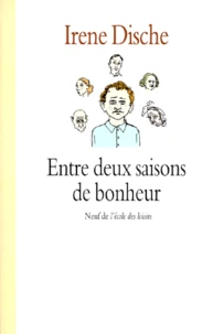 Entre deux saisons de bonheur