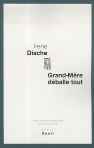 Grand-Mère déballe tout