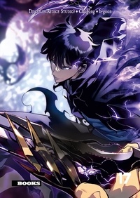  Disciples (Redice Studio) et Kisoryong Chugong - Solo Leveling Tome 17 : Pack en 2 volumes - Avec le tome 2 du roman et 1 planche de stickers exclusive.