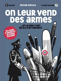  Disclose et Amélie Mougey - On leur vend des armes... et le pire c'est qu'ils s'en servent.