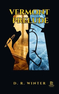 Vermont: Prelude