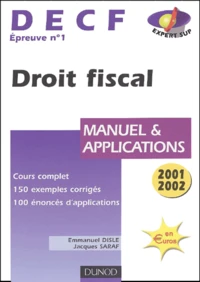 Decf Epreuve N° 1 Droit Fiscal. Manuel Et Applications, Edition 2001-2002