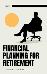  Dismas Benjai - Financial Planning for Retirement: Securing Your Future.