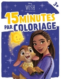  Disney - 15 minutes par coloriage Wish, Asha et la bonne étoile.