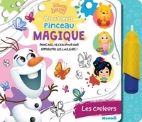 Mobi ebook téléchargements gratuits Disney Baby - Mon premier pinceau magique  - Peins avec l'eau pour voir apparaître les couleurs (French Edition) iBook ePub par Disney Baby