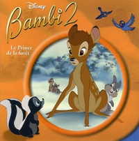  Disney - Bambi 2, le Prince de la forêt.