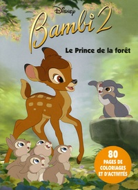  Disney - Bambi 2, Le Prince de la forêt - Activités et coloriage.
