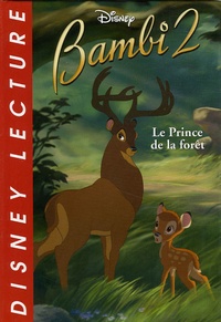  Disney - Bambi 2 - Le Prince de la forêt.