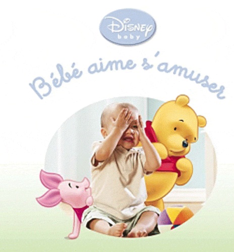  Disney - Bébé aime s'amuser.