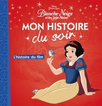 Ebook Android téléchargement gratuit pdf Blanche-Neige - L'histoire du film