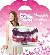  Disney - Bracelets brésiliens - Violette, ma pochette Loisirs créatifs.