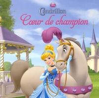  Disney - Cendrillon - Coeur de champion.