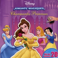  Disney - Charmantes princesses - Aimants magiques.