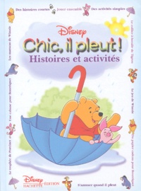  Disney - Chic, Il Pleut ! Histoires Et Activites.