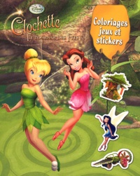  Disney - Clochette et le tournoi des fées - Coloriages jeux et stickers.