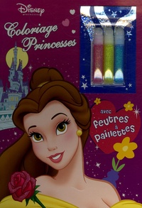  Disney - Coloriage Princesses - Avec feutres à paillettes.