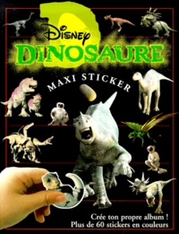  Disney - Dinosaure. Maxi Sticker.