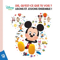 Ebook epub télécharger deutsch Disney baby  - Dis, qu'est-ce que tu vois ? Lisons et jouons ensemble !