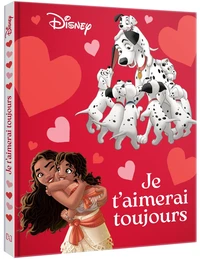 DISNEY - Je t'aimerai toujours