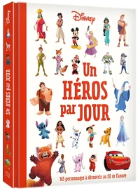 DISNEY - L'encyclopédie - Un héros par jour