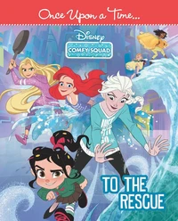 Once Upon A Time, To The Rescue