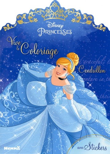  Disney et Florine Thonnard - Disney Princesses Cendrillon.