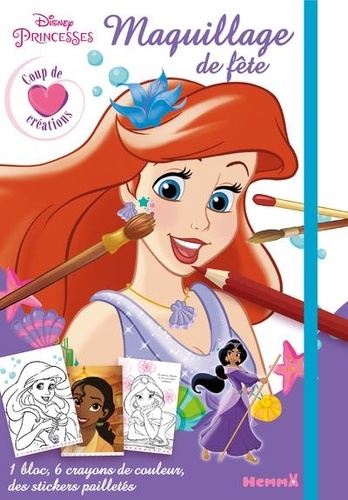 Disney princesses Maquillage de fête. Avec 1 bloc, 6 crayons de couleur et des stickets pailletés