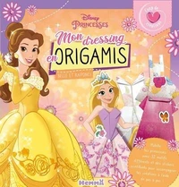 Disney Princesses Mon dressing en origamis