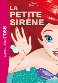  Disney - Disney Princesses Tome 2 : La petite sirène.