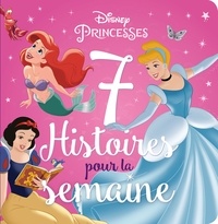 Disney Princesses - 7 histoires pour la semaine.pdf