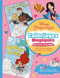 Télécharger des livres isbn Disney Princesses  - Coloriages magiques - Messages mystères FB2 PDB