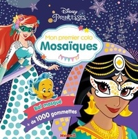  Disney - Disney Princesses. Bal masqué - Avec + de 1000 gommettes.