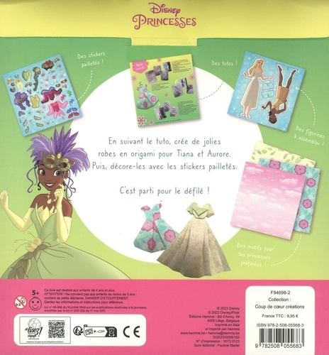 Disney Princesses. Mon dressing en origamis Aurore et Tiana