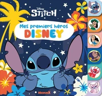 Disney Stitch Mes premiers héros Disney