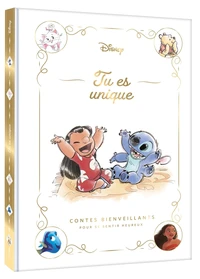 DISNEY - Tu es unique - Contes bienveillants pour se sentir heureux