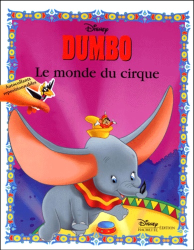  Disney - Dumbo. Le Monde Du Cirque.