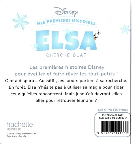 Elsa cherche Olaf