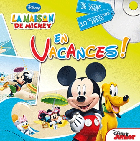  Disney - En vacances ! - 1 livre de jeux et 10 histoires audio. 1 CD audio