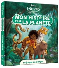  Disney - Encanto, la fantastique famille Madrigal - La jungle en danger.
