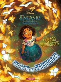  Disney - Encanto, la fantastique famille Madrigal - Avec plus de 200 gommettes.