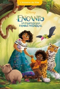  Disney - Encanto - La fantastique famille Madrigal.