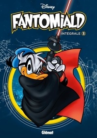  Disney - Fantomiald Intégrale 5 : .