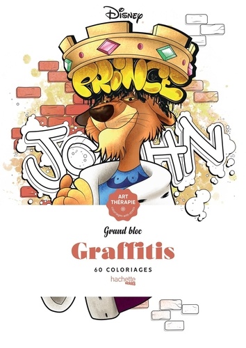 Graffitis. 60 coloriages anti-stress