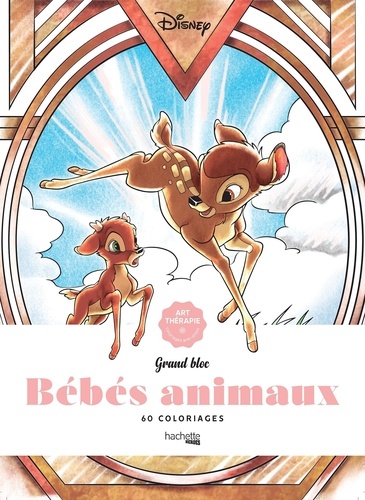  Disney et William Bal - Grand bloc Bébés animaux - 60 coloriages.