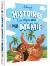 Histoires à partager avec ma mamie