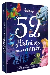  Disney - Histoires fantastiques.
