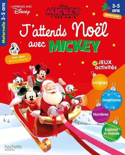  Disney - J'attends Noël avec Mickey (3-5 ans).